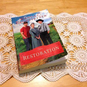3 for $10 book sale! Amish Romance - The Restoration, Wanda E. Brunstetter